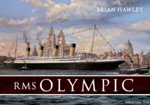 The cover painting, shows White Star's Olympic on her visit to Liverpool, June 1, 1911.
